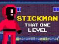 խաղ Stickman That One Level