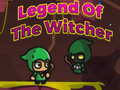 խաղ Legend of The Witcher