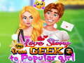 խաղ Love Story From Geek To Popular Girl