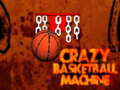 խաղ Crazy Basketball Machine