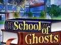 խաղ School of Ghosts