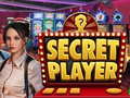 խաղ Secret Player
