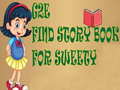 խաղ G2E Find Story Book For Sweety