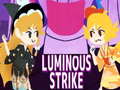 խաղ Luminous Strike