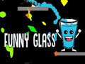 խաղ Funny Glass