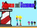 խաղ Steveman and Alexwoman 2