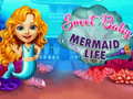 խաղ Sweet Baby Mermaid Life