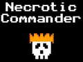 խաղ Necrotic Commander