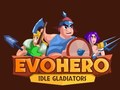 խաղ EvoHero: Idle Gladiators