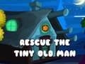 խաղ Rescue The Tiny Old Man