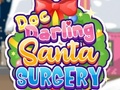 խաղ Doc Darling: Santa Surgery