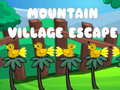 խաղ Mountain Village Escape 