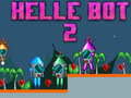 խաղ Helle Bot 2