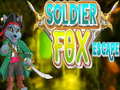 խաղ Soldier Fox Escape