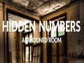 խաղ Abandoned Room Hidden Numbers
