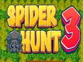 խաղ Spider Hunt 3