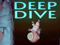 խաղ Deep Dive