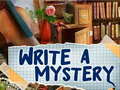 խաղ Write a Mystery