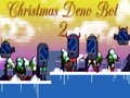 խաղ Christmas Deno Bot 2