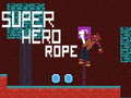 խաղ Super Hero Rope