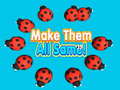 խաղ Make Them All Same!