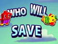 խաղ Who will save