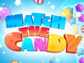 խաղ Match The Candy
