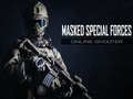 խաղ Masked Special Forces online shooter