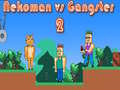 խաղ Nekoman vs Gangster 2