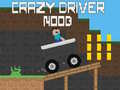 խաղ Crazy Driver Noob
