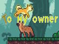 խաղ To My Owner
