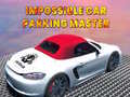 խաղ Impossible car parking master