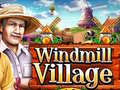 խաղ Windmill Village