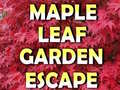 խաղ Maple Leaf Garden Escape 