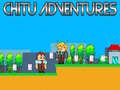 խաղ Chitu Adventures
