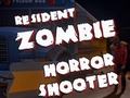 խաղ Resident Zombies: Horror Shooter