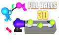 խաղ Fill Balls 3D
