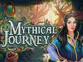 խաղ Mythical Journey