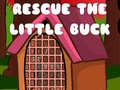 խաղ Rescue The Little Buck