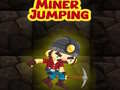 խաղ Miner Jumping
