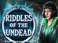 խաղ Riddles of the Undead