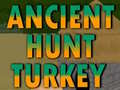 խաղ Ancient Hunt Turkey