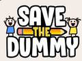 խաղ Save the Dummy