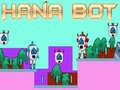խաղ Hana Bot