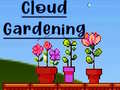 խաղ Cloud Gardening