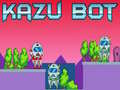 խաղ Kazu Bot