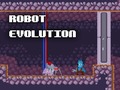 խաղ Robot Evolution