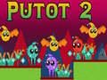 խաղ Putot 2