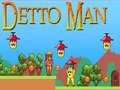խաղ Detto Man