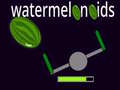 խաղ watermelonoids